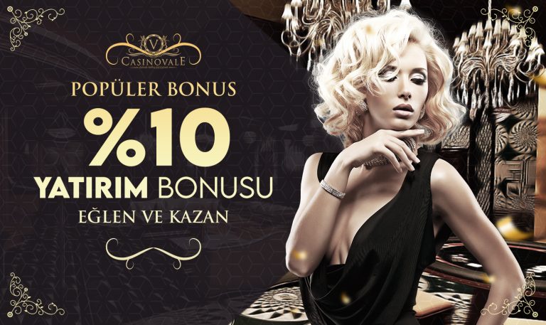 Casinovale 10 Yatırım Bonusu