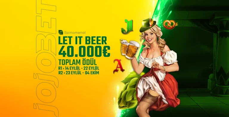 Jojobet 40.000 € Ödüllü Let It Beer Turnuvası