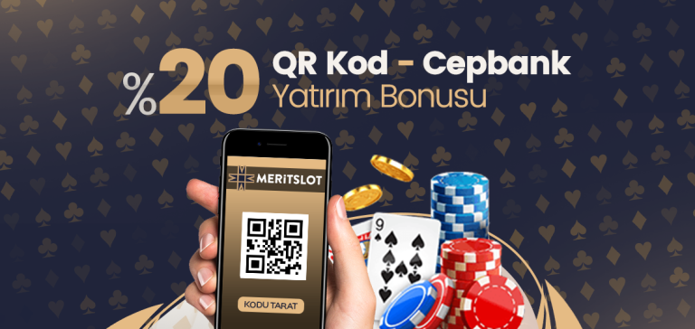 Merit Slot 20 QR – Cepbank Yatırım Bonusu