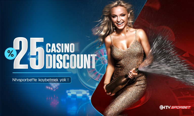 Ntvsporbet 25 Casino Discount Bonusu