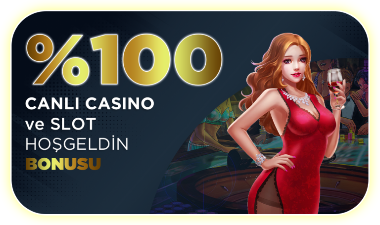 Oynabil 100 Canlı Casino – Slot Hoş Geldin Bonusu