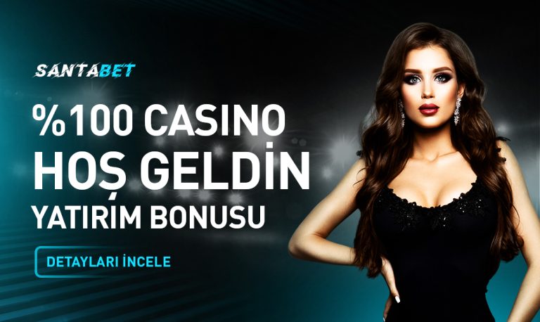 Santabet 100 Casino Hoş Geldin Bonusu