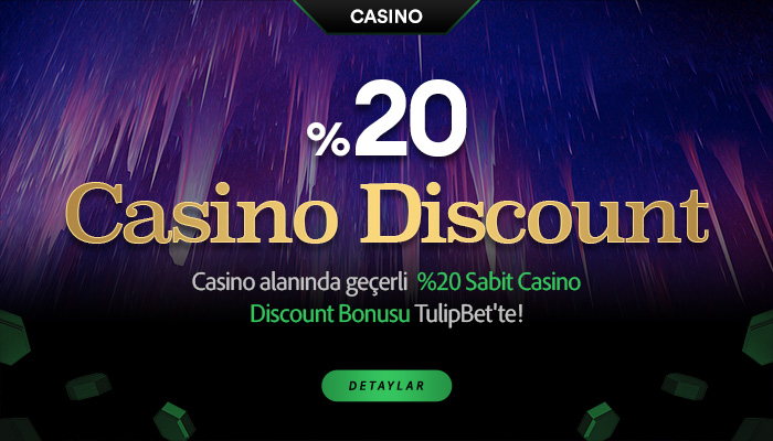 Tulipbet 20 Canlı Casino Discount Bonusu
