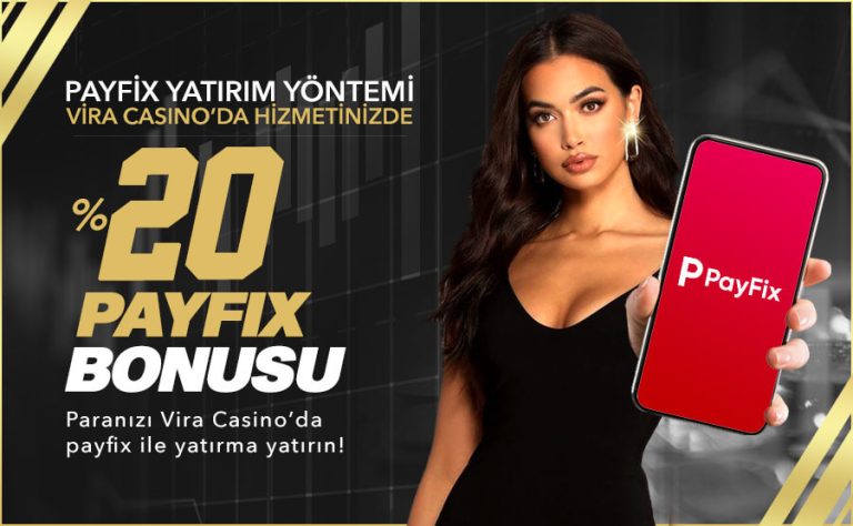 Vira Casino 20 Çevrimsiz Payfix Bonusu