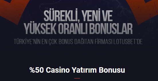 Lotusbet 50 Casino Yatırım Bonusu