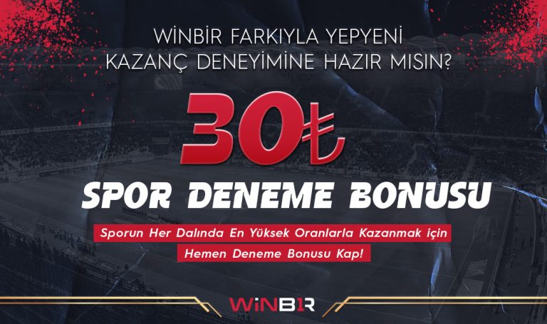 Winbir 30 TL Deneme Bonusu