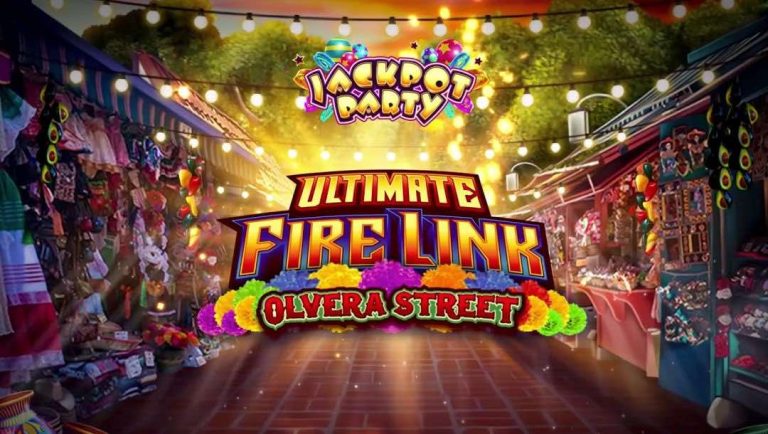 Ultimate Fire Link Olvera Street Casino Oyun İncelemesi